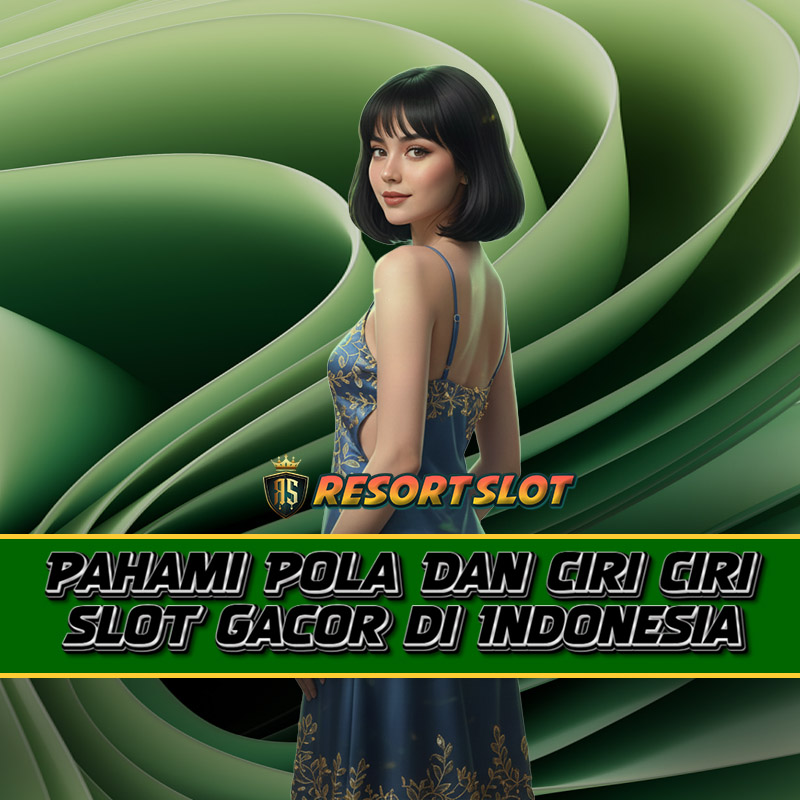 Galeri foto RESORTSLOT ✈️ Pahami Pola Dan Ciri Ciri Slot77 Gacor di Indonesia di Depok