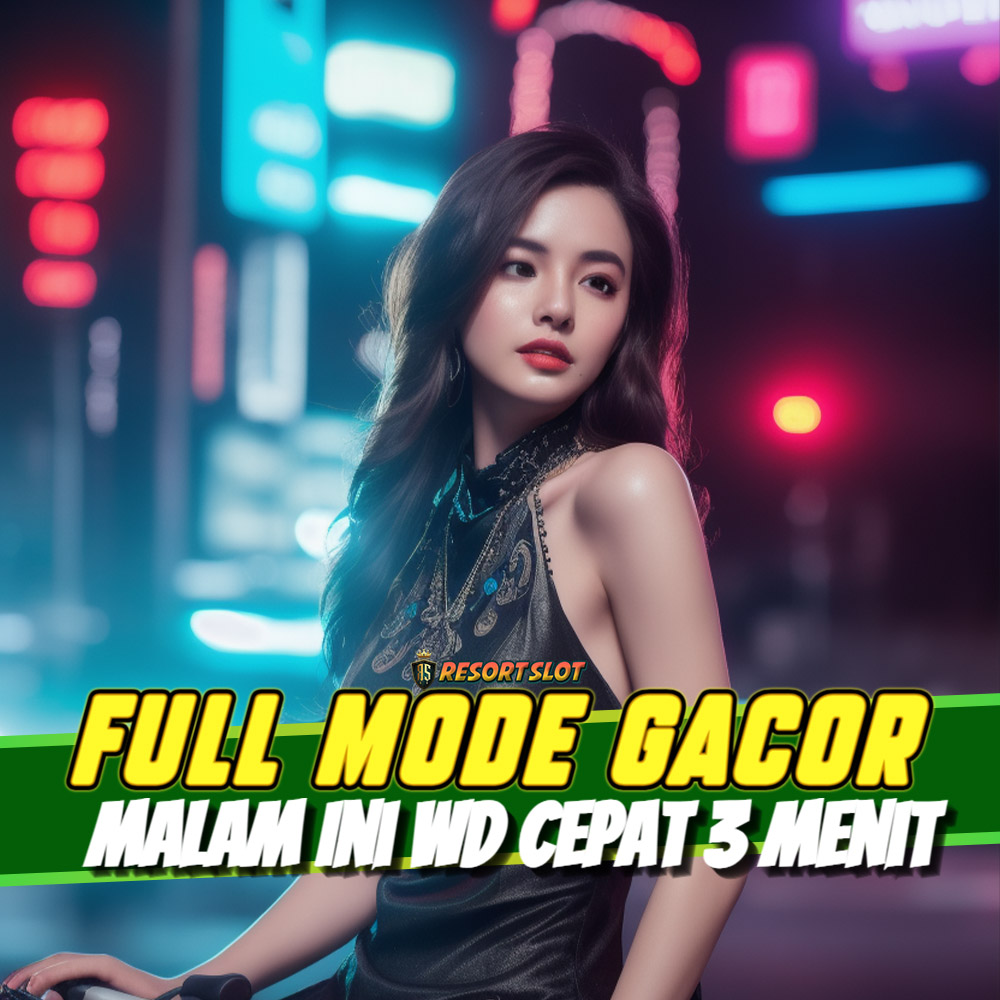 RESORTSLOT : Full Mode Gacor Malam Ini WD Cepat 3 Menit image 1